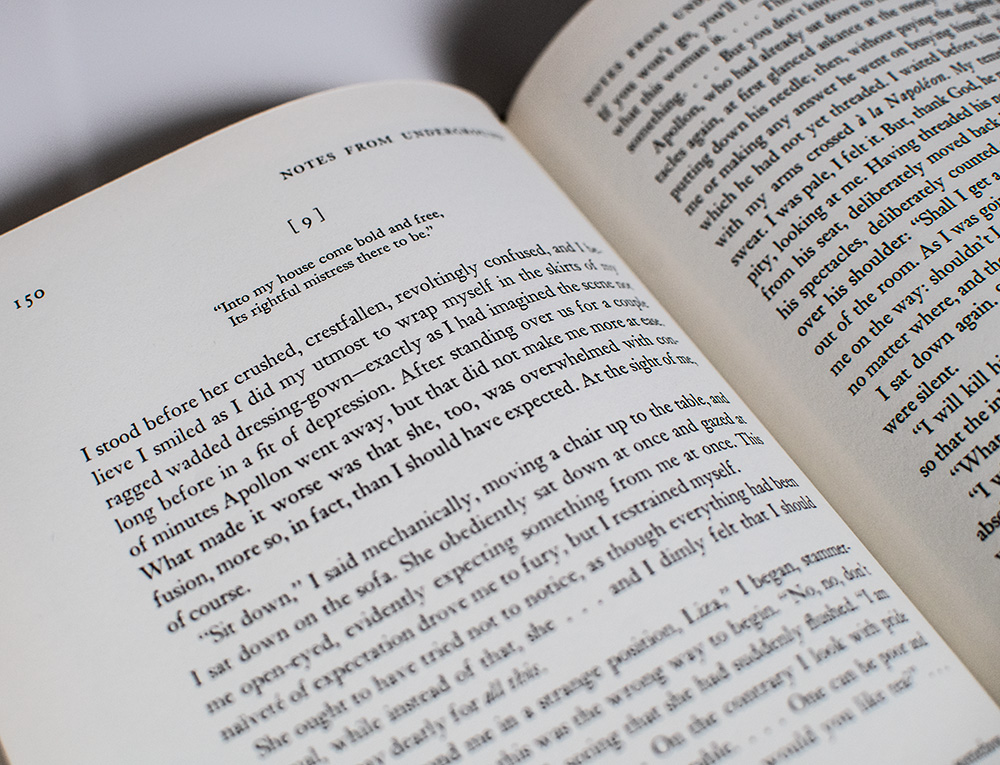 Dostoevsky: Notes From Underground and The Gambler.