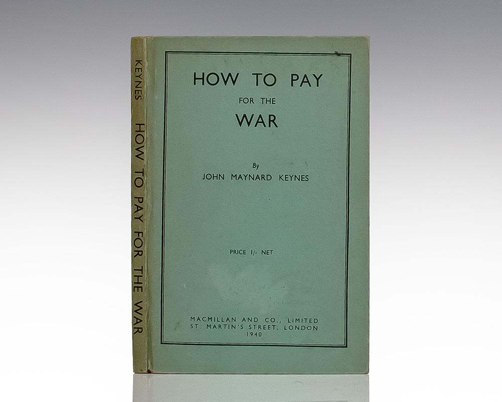 How To Pay For the War.