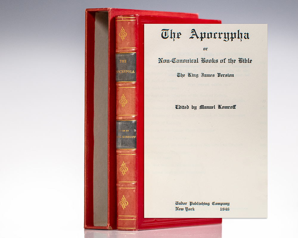 The Apocrypha or Non-Canonical Books of the Bible: The King James Version
