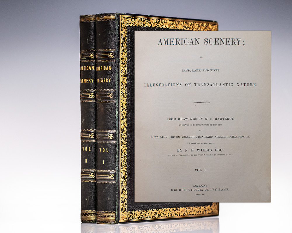 American Scenery; Or, Land, Lake, and River Illustrations of Transatlantic Nature