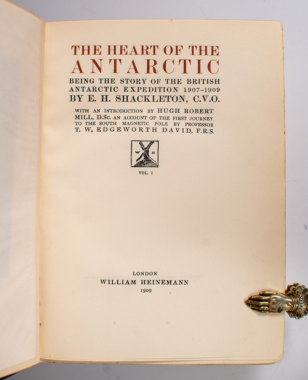 The Heart of the Antarctic: Being the Story of the British Antarctic Expedition 1907-1909 by E.H. Shackleton, C.V.O.