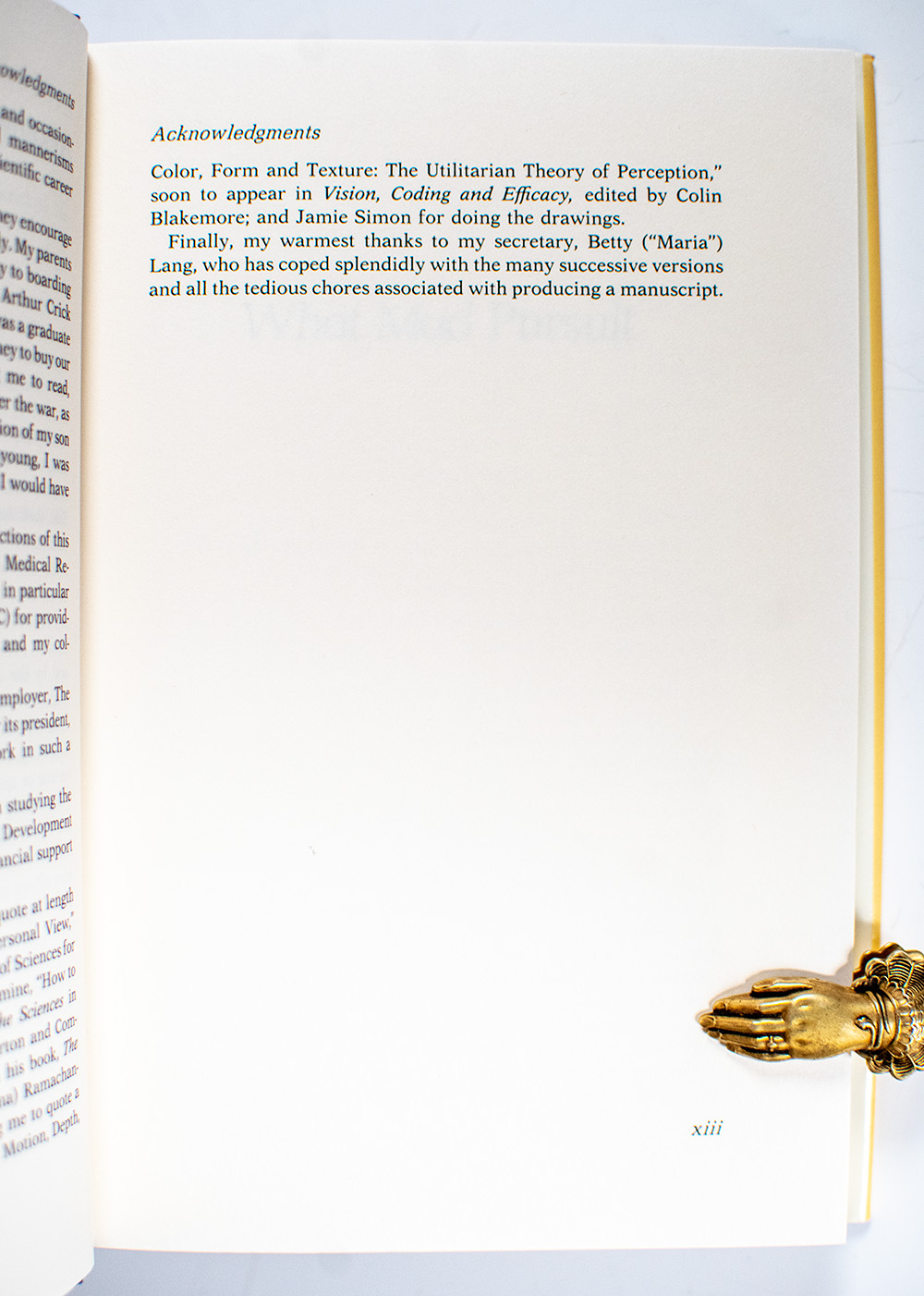 What Mad Pursuit: A Personal View of Scientific Discovery.