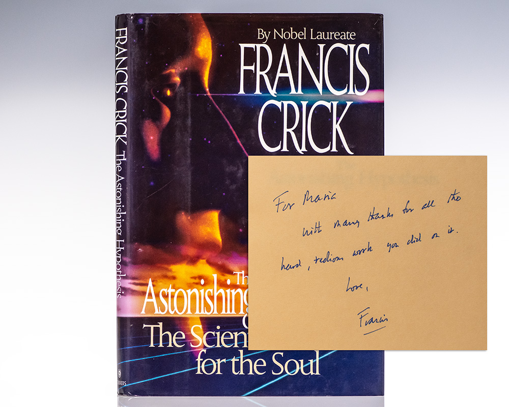 The Astonishing Hypothesis: The Scientific Search for the Soul