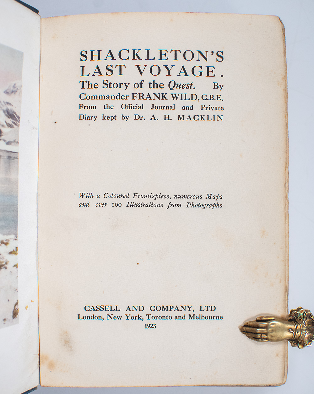 Shackleton's Last Voyage. The Story of the Quest.