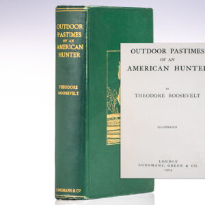 Outdoor Pastimes of an American Hunter