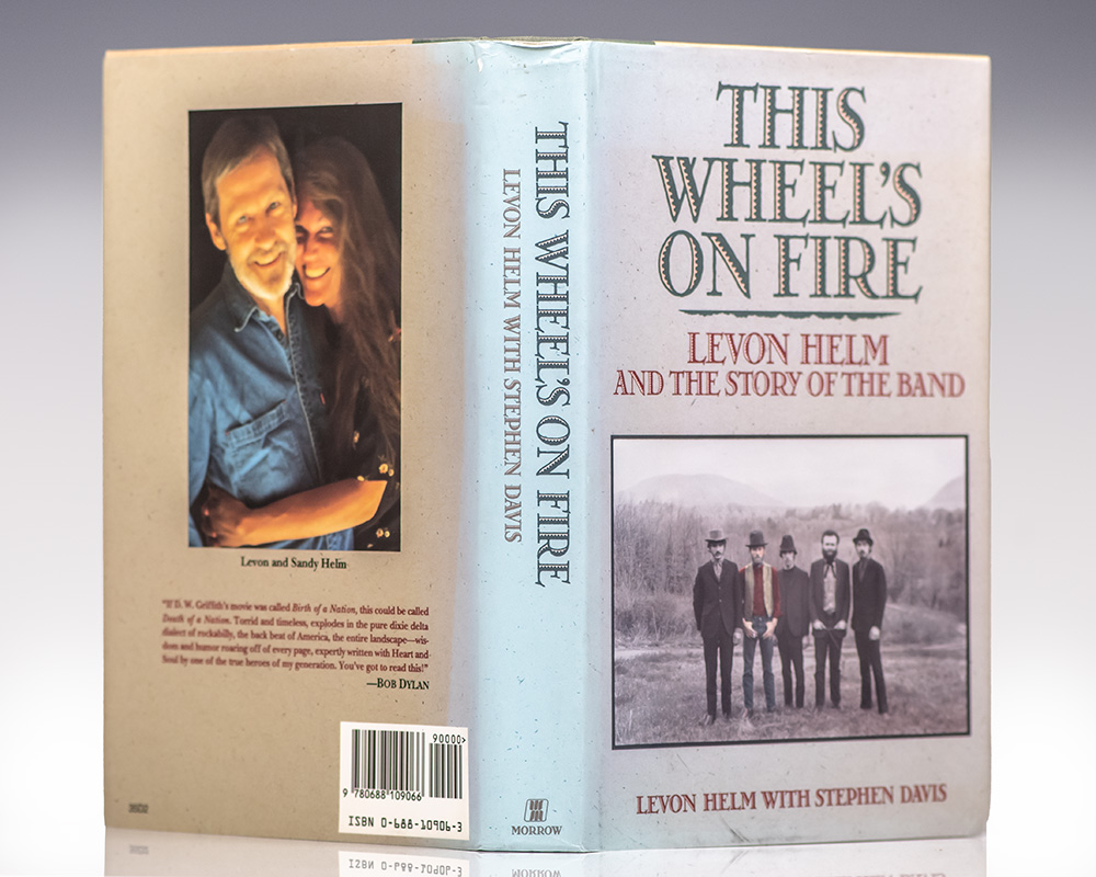 This Wheel's on Fire: Levon Helm and the Story of the Band.