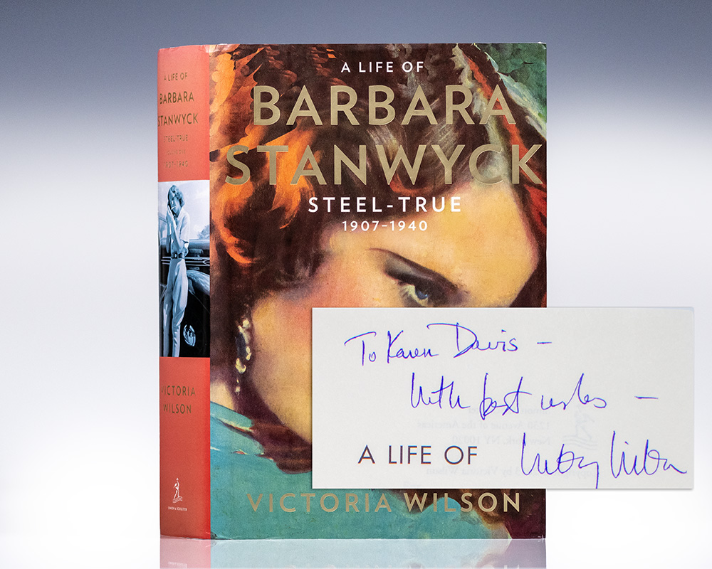 A Life of Barbara Stanwyck: Steel-True 1907-1940