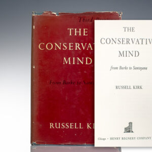 The Conservative Mind: From Burke to Eliot.