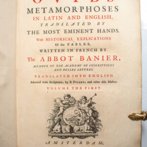 Ovid's Metamorphoses in Latin and English Translated by the Most Eminent Hands.