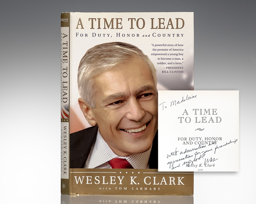 A Time To Lead: For Duty, Honor and Country.