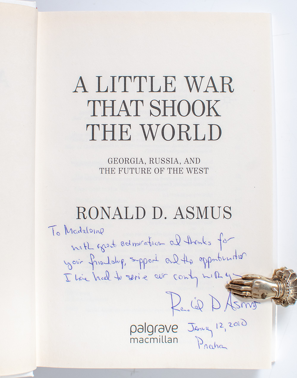A Little War That Shook The World: Georgia, Russia, And The Future Of The West.