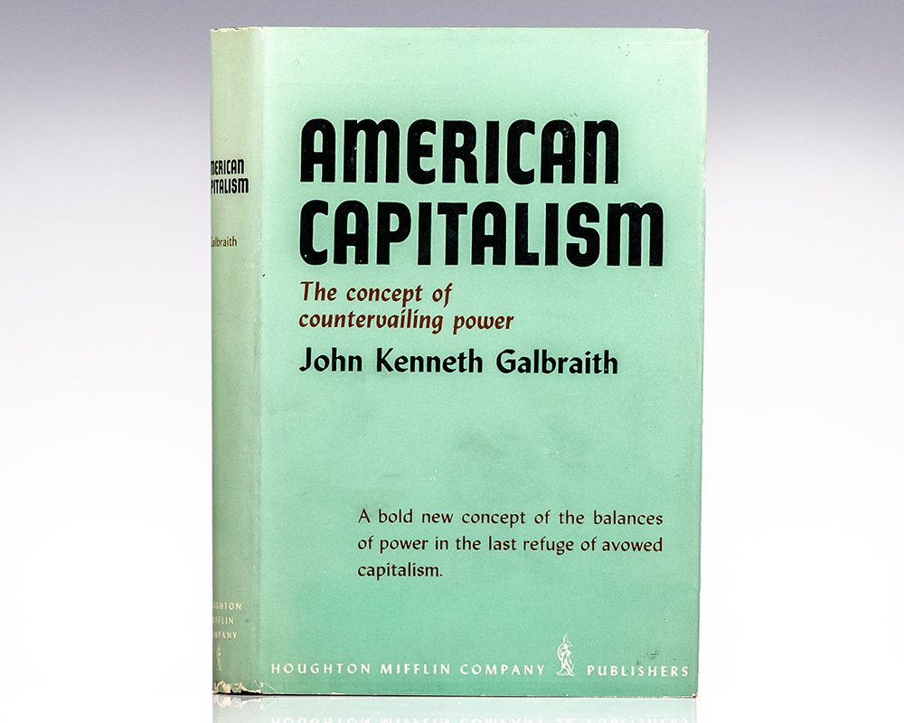 American Capitalism: The Concept of Countervailing Power.
