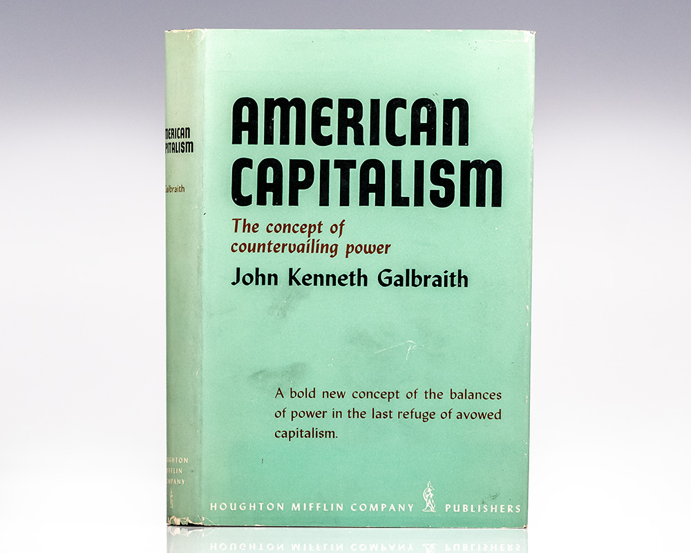 American Capitalism: The Concept of Countervailing Power.