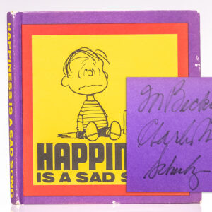 Happiness Is A Sad Song.
