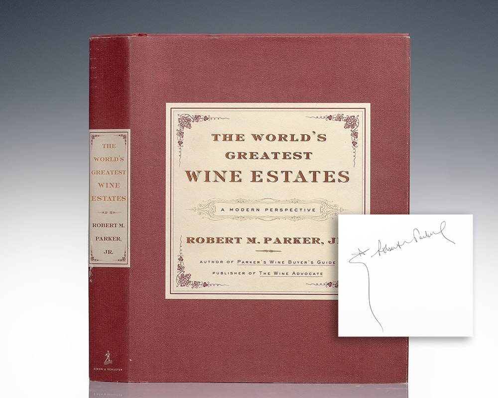 The World’s Greatest Wine Estates: A Modern Perspective.