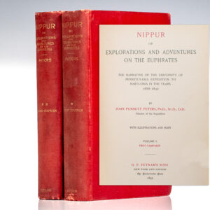 Nippur or Explorations and Adventures on the Euphrates: The Narrative of the University of Pennsylvania Expedition to Babylonia in the Years 1888-1890.