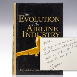 The Evolution of the Airline Industry.