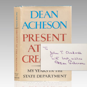 Present At The Creation: My Years In The State Department.