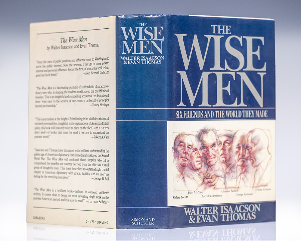 The Wise Men: Six Friends and the World They Made.