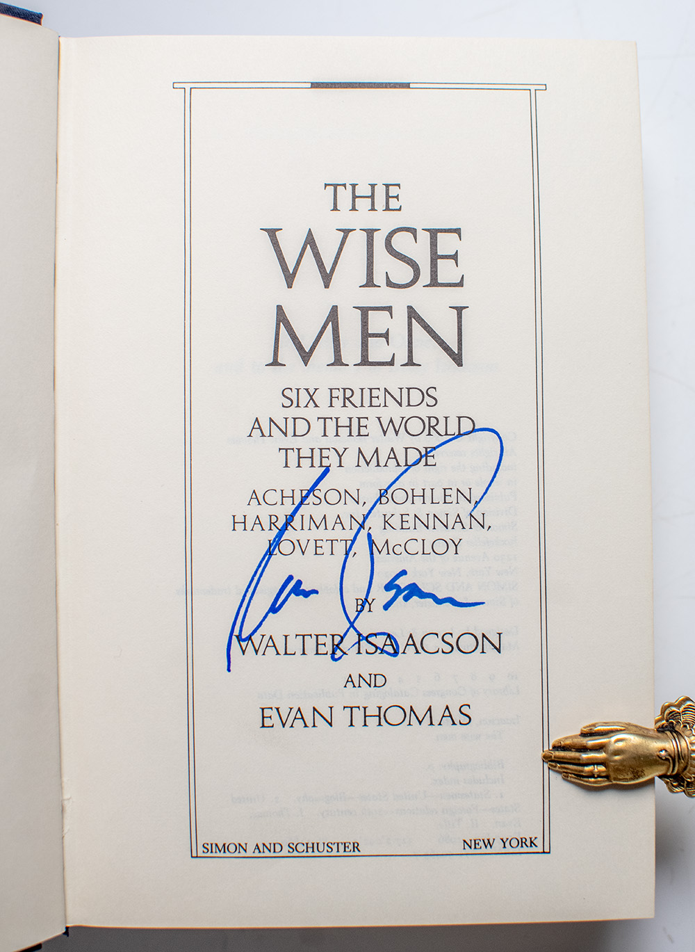 The Wise Men: Six Friends and the World They Made.