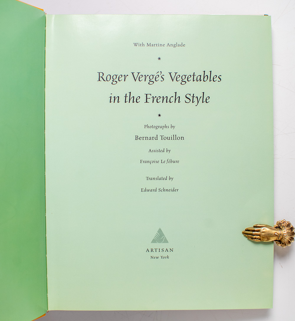 Roger Vergé's Vegetables in the French Style.