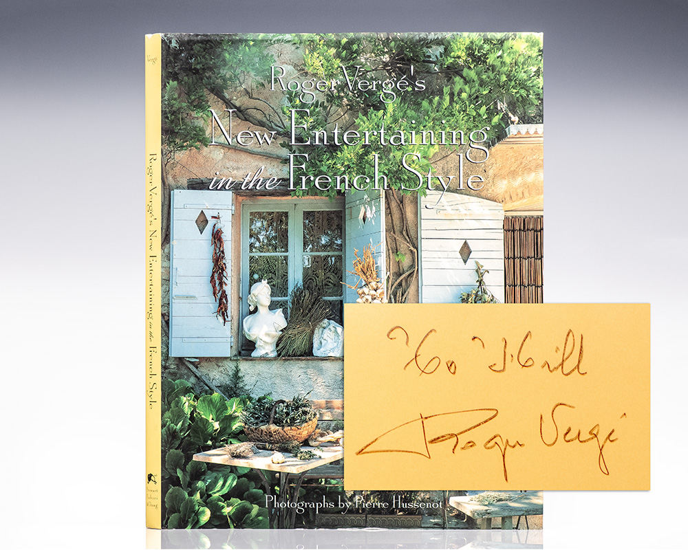 Roger Vergé’s New Entertaining in the French Style.
