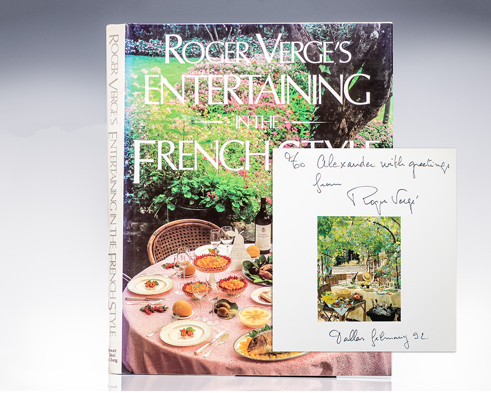 Roger Vergé’s Entertaining in the French Style.