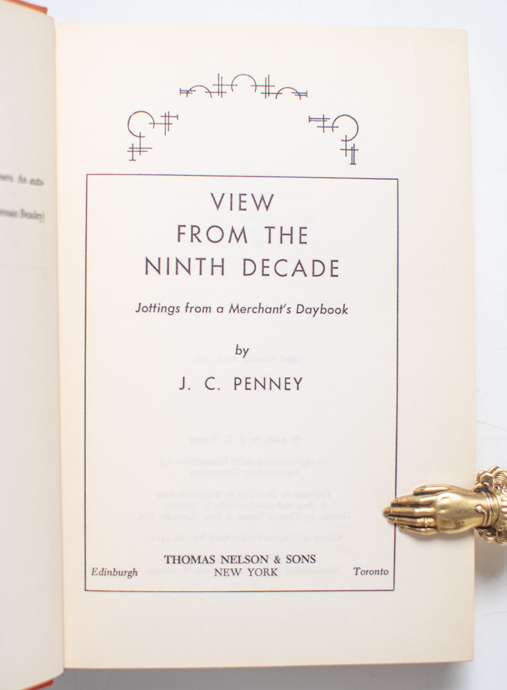 View From the Ninth Decade: Jottings From a Merchant's Daybook.