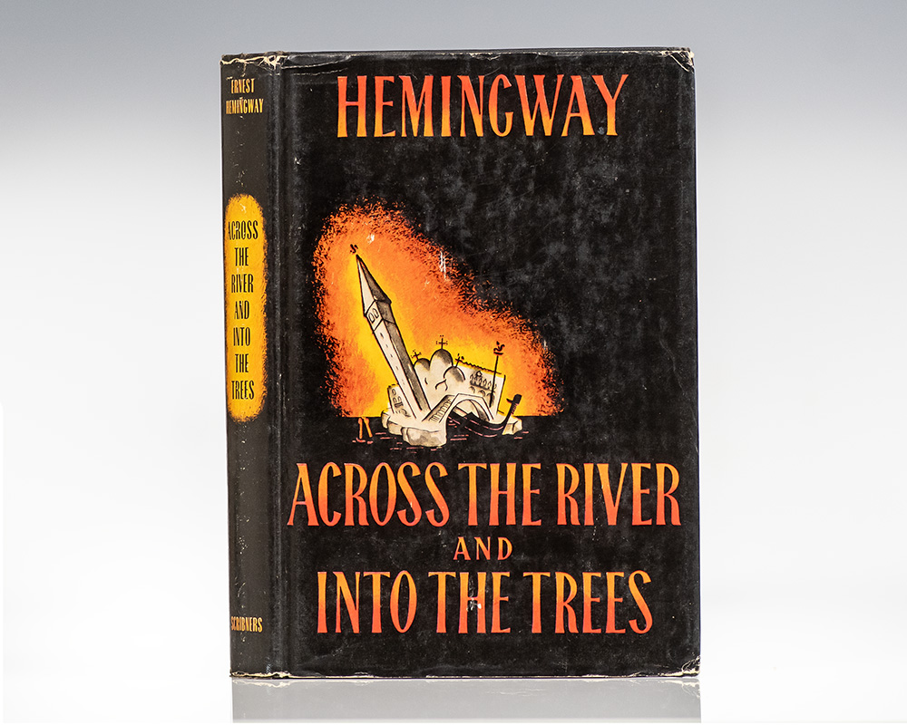 Across the River and Into the Trees.