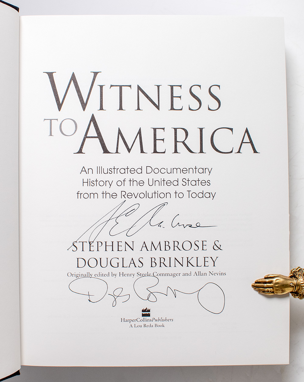 Witness to America: An Illustrated Documentary History of the United States from the Revolution to Today.