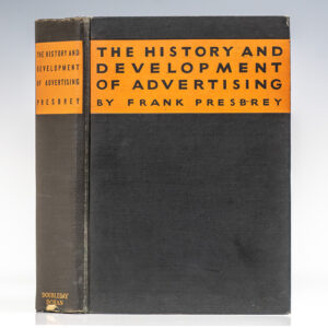 The History and Development of Advertising.