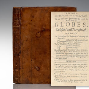 A Tutor to Astronomie and Geographie: Or an Easie and Speedy way to know the Use of both the Globes: Celestial and Terrestrial. [Astronomy and Geography].