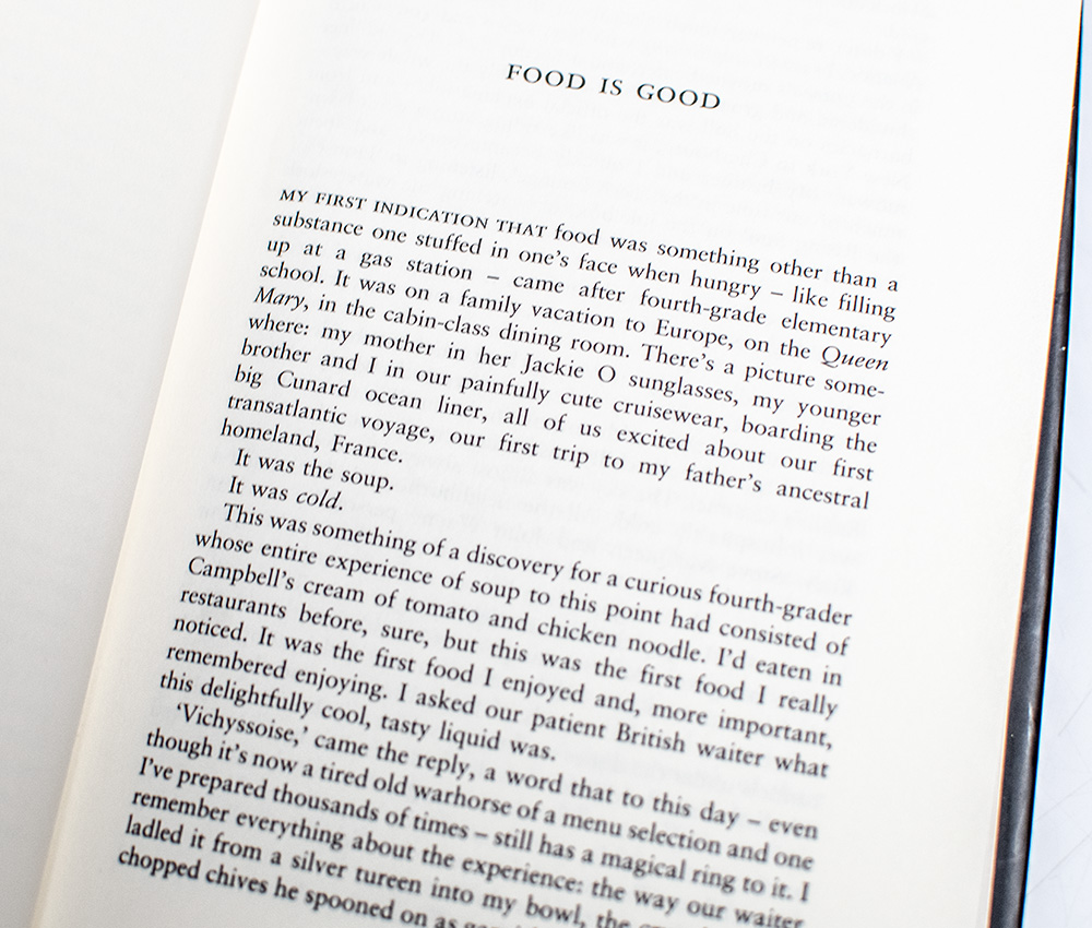 Kitchen Confidential: Adventures in the Culinary Underbelly.