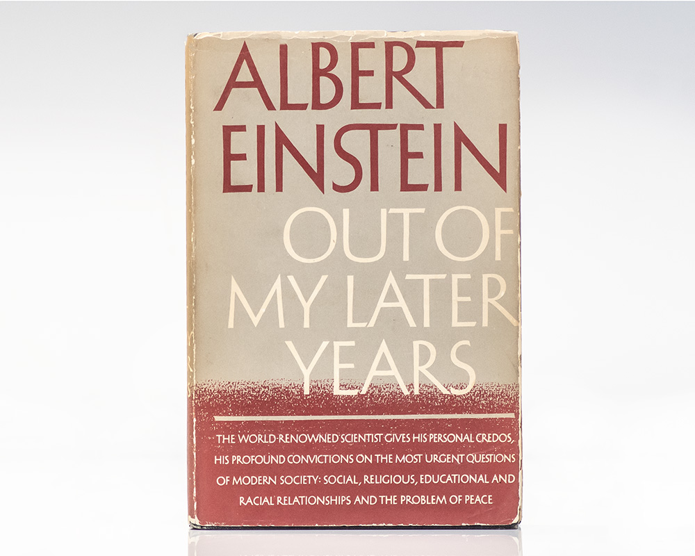 Out of My Later Years.