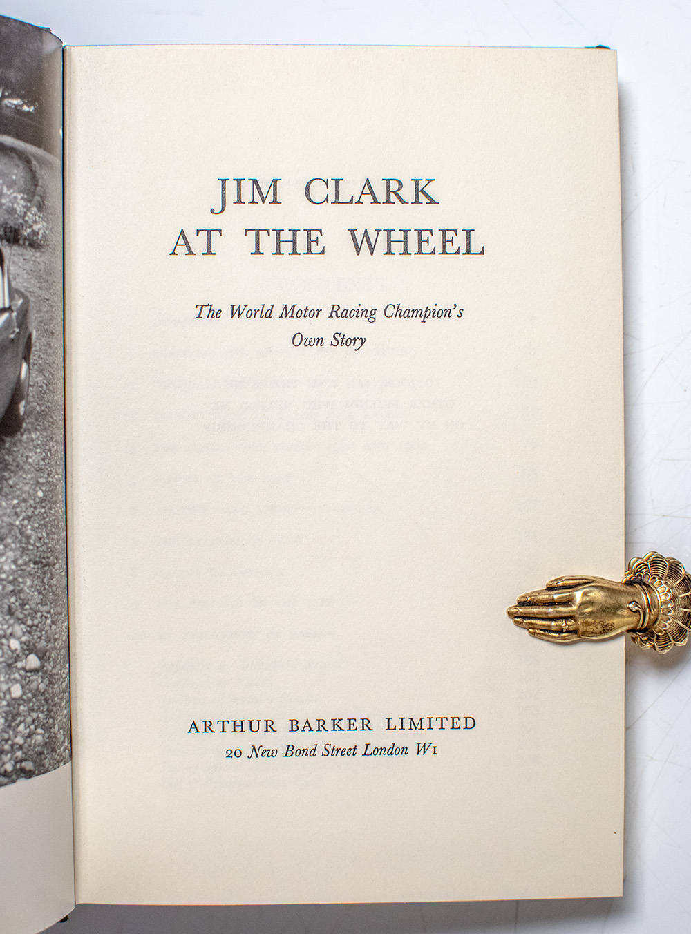 Jim Clark At The Wheel: The World Motor Racing Champion's Own Story.