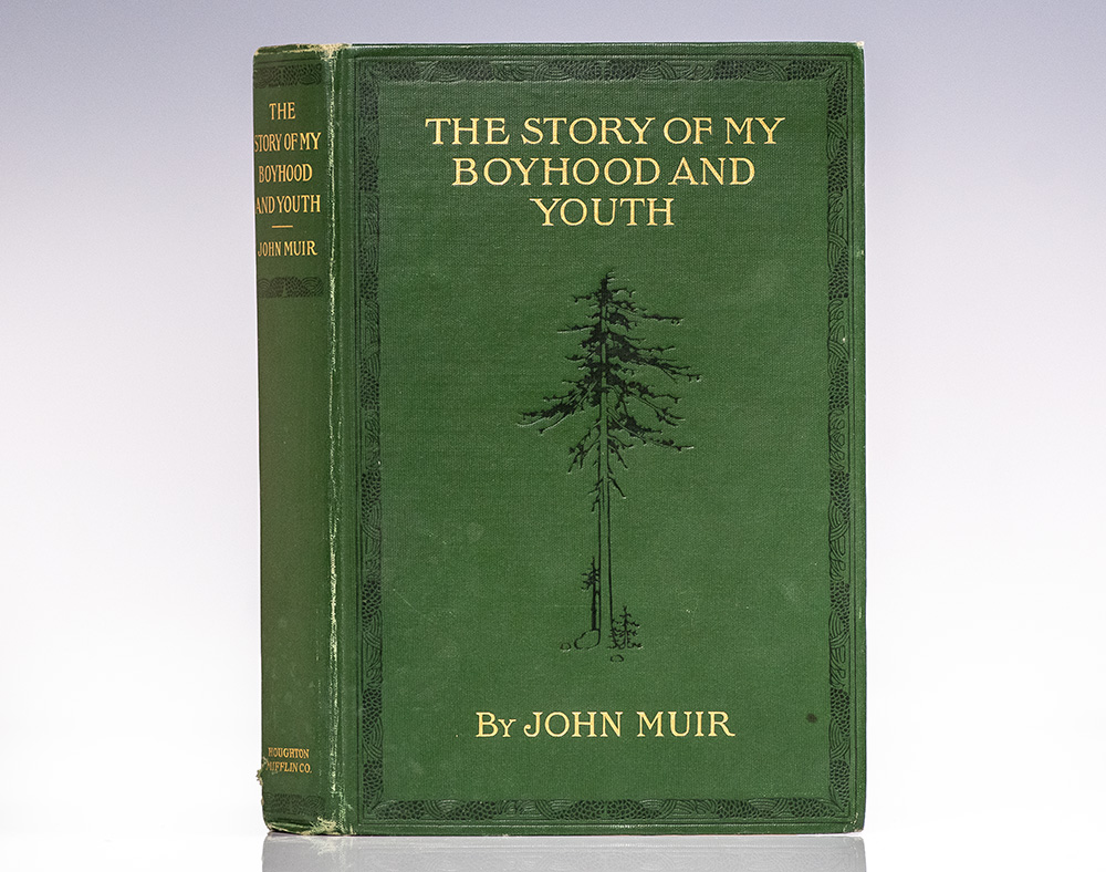 The Story of My Boyhood and Youth.