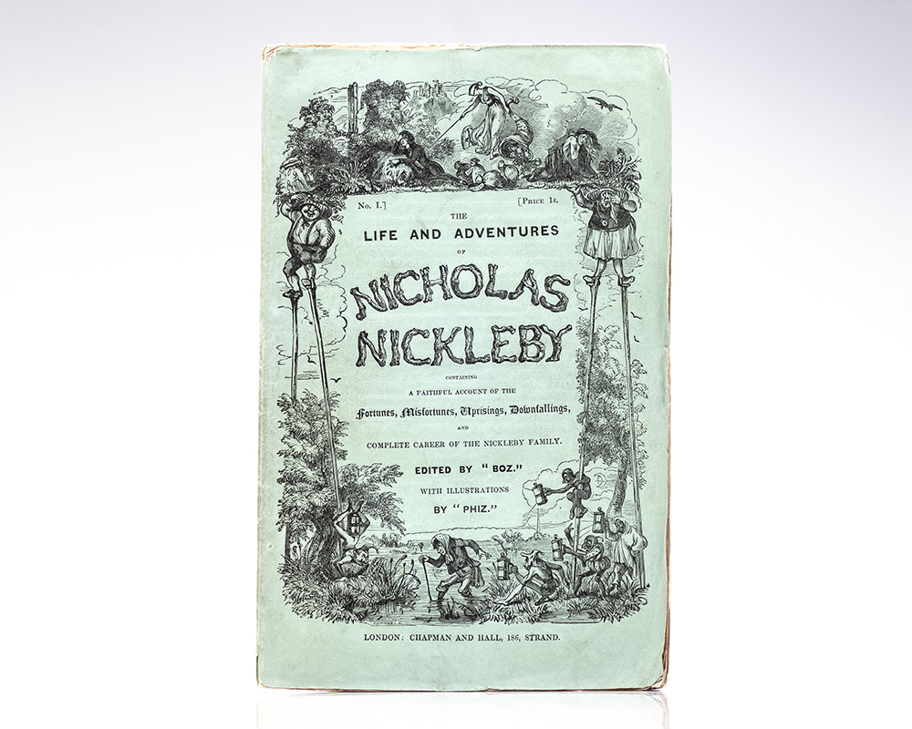 The Life and Adventures of Nicholas Nickleby.