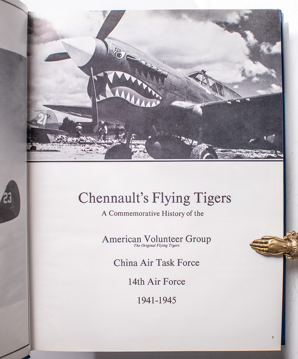 Chennault's Flying Tigers: A Commemorative History of the American Volunteer Group.