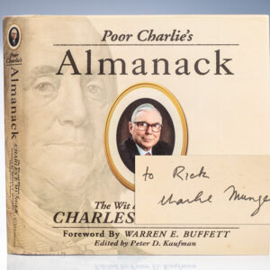 Poor Charlie's Almanack: The Wit and Wisdom of Charles T. Munger.