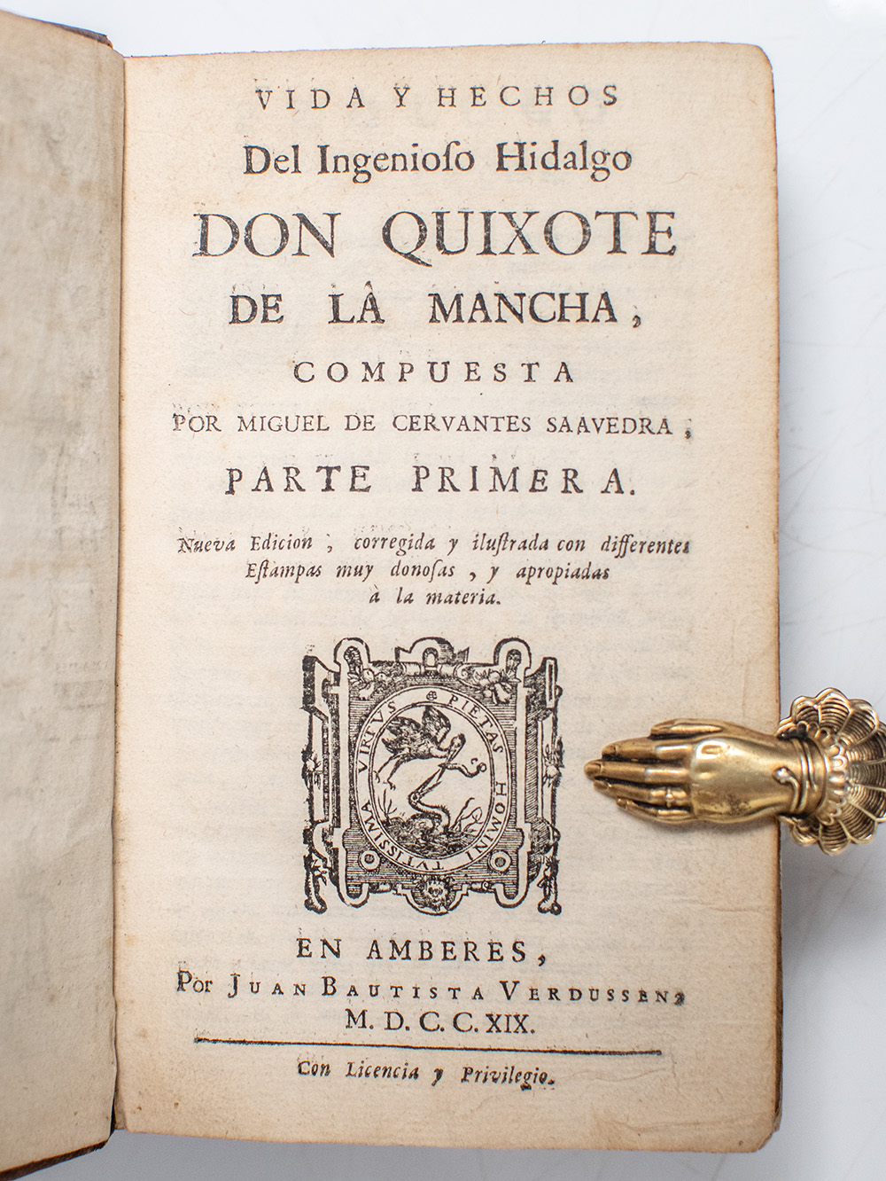Vida y Hechos Del Ingenioso Hidalgo Don Quixote De La Mancha, Compuesta Por Miguel De Cervantes Saavedra.