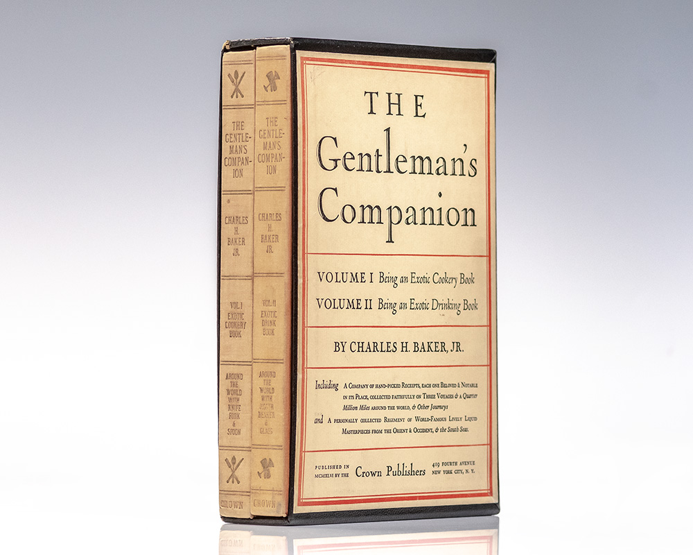 The Gentleman's Companion: Volume I Being An Exotic Cookery Book. Volume II Being an Exotic Drinking Book.