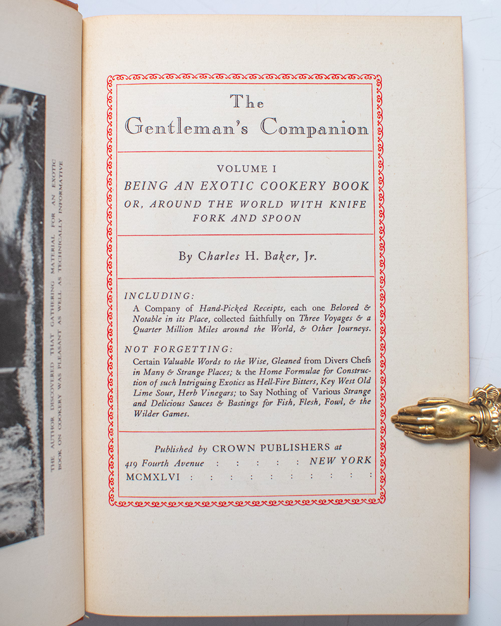 The Gentleman's Companion: Volume I Being An Exotic Cookery Book. Volume II Being an Exotic Drinking Book.