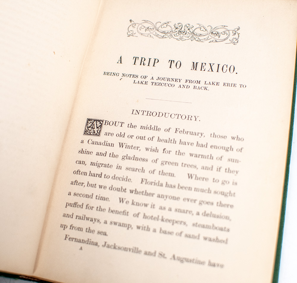 A Trip to Mexico, Being Notes of a Journey From Lake Erie to Lake Tezcuco and Back.