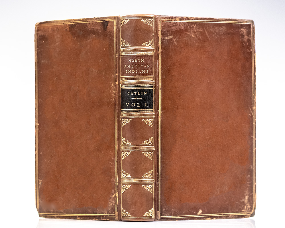 Illustrations of the Manners, Customs, and Condition of the North American Indians: In a Series of Letters and Notes Written During Eight Years of Travel and Adventure Among the Wildest and Most Remarkable Tribes Now Existing.