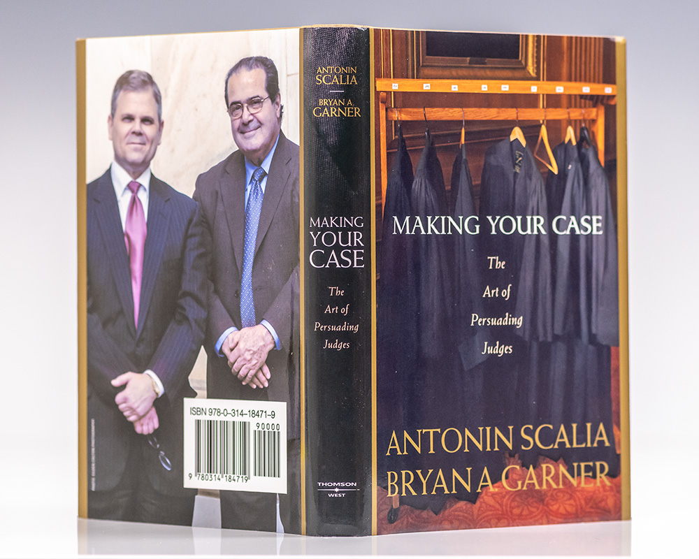 Making Your Case: The Art of Persuading Judges.
