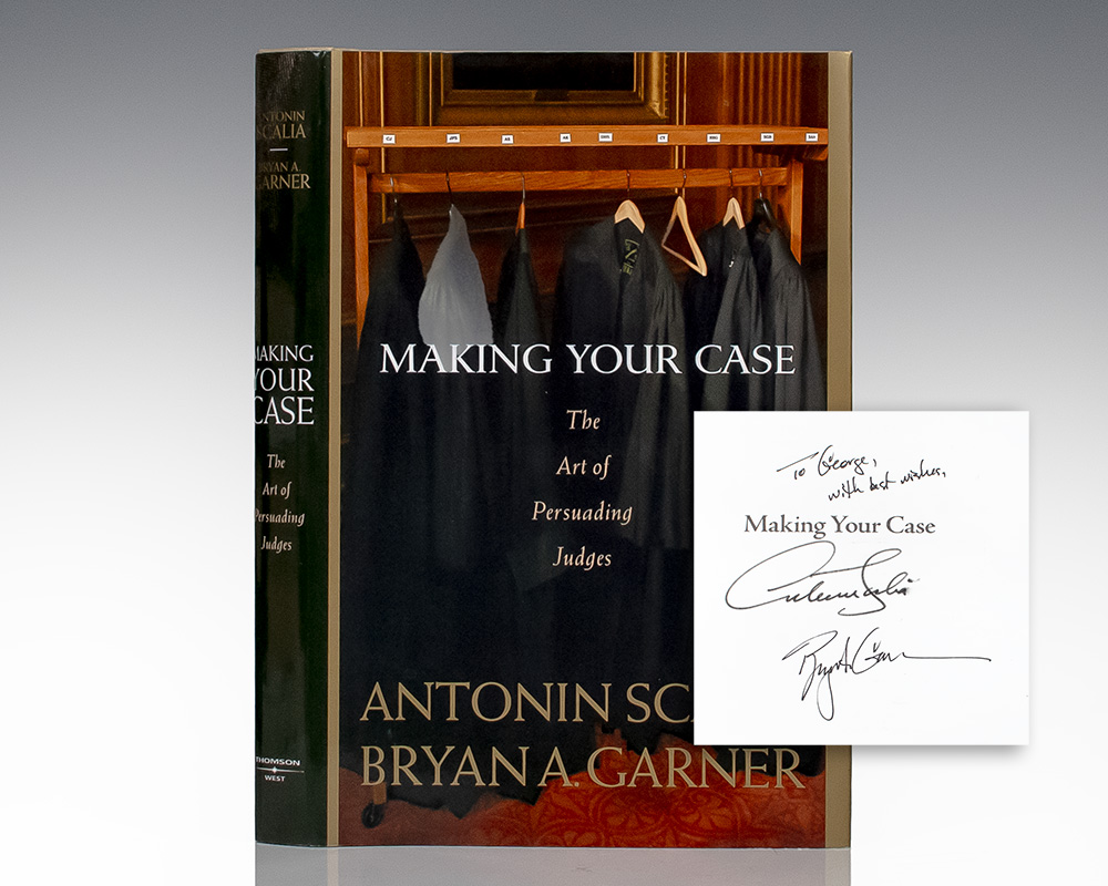 Making Your Case: The Art of Persuading Judges.