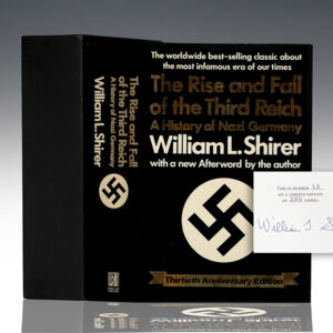 The Rise And Fall Of The Third Reich: A History of Nazi Germany.