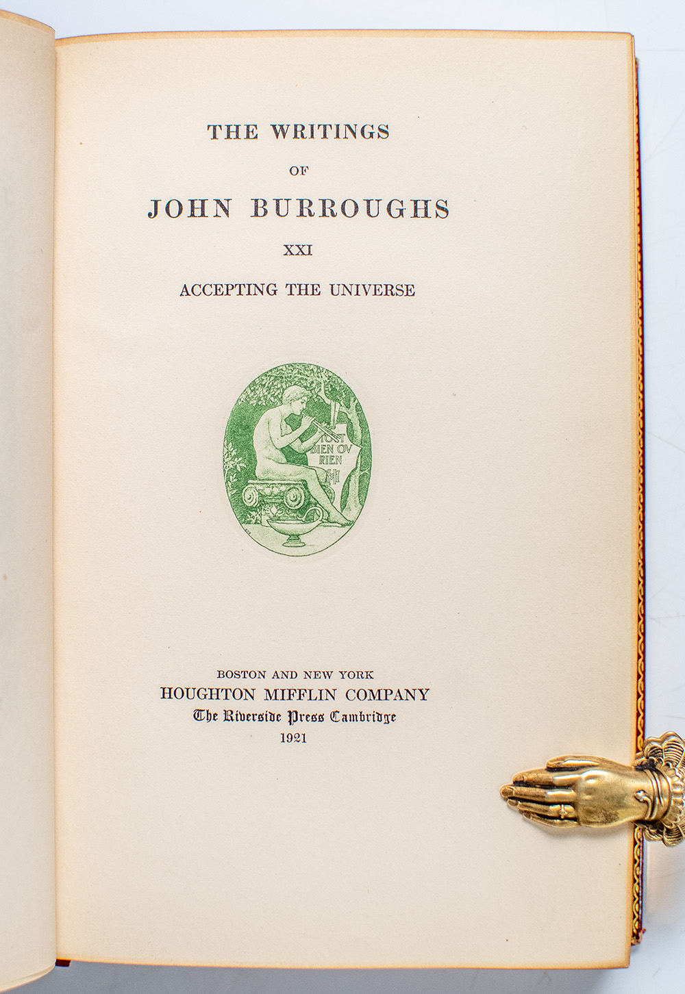 The Writings of John Burroughs: Accepting the Universe.