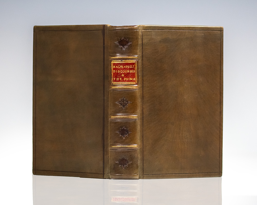 Machiavel's Discourses upon the First Decade of T. Livius, Translated out of the Italian. To which is added his Prince: With some Marginal Animadversions Noting and Taxing his Errors.