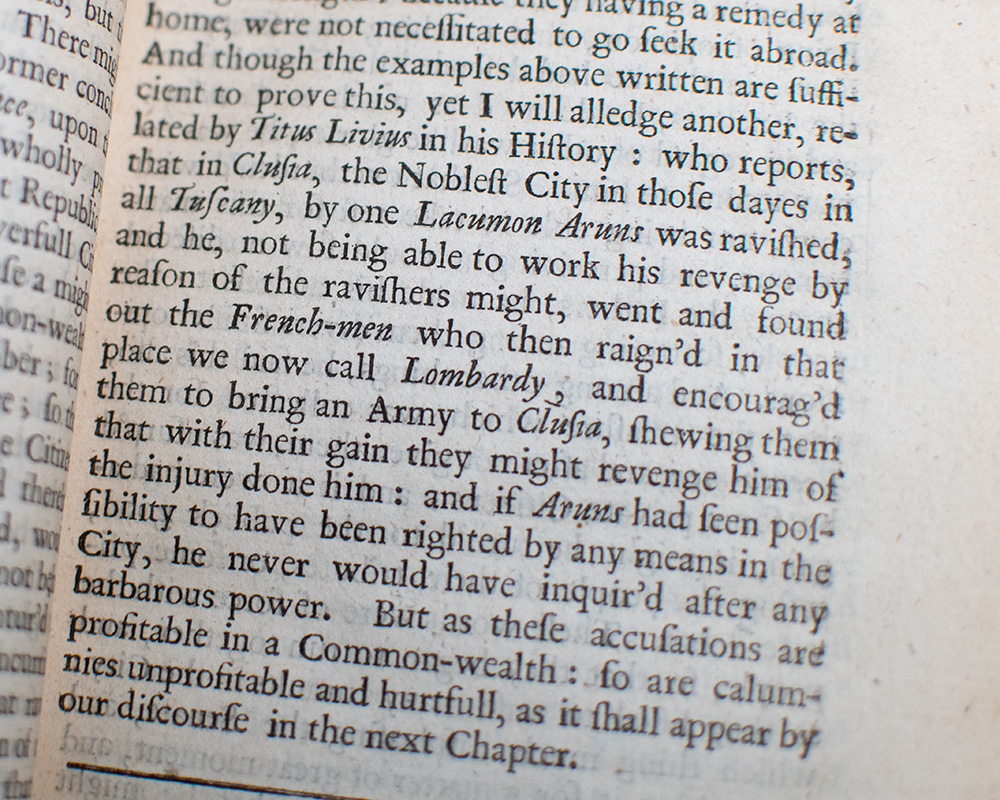 Machiavel's Discourses upon the First Decade of T. Livius, Translated out of the Italian. To which is added his Prince: With some Marginal Animadversions Noting and Taxing his Errors.